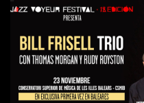 Bill Frisell Trío con Thomas Morgan & Rudy Royston – JVF 2025
